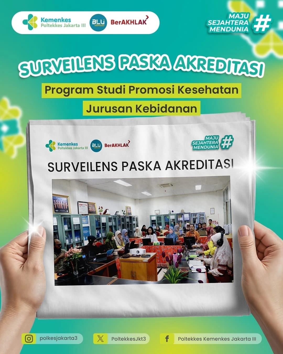 Surveilens Pasca Akreditasi 2025